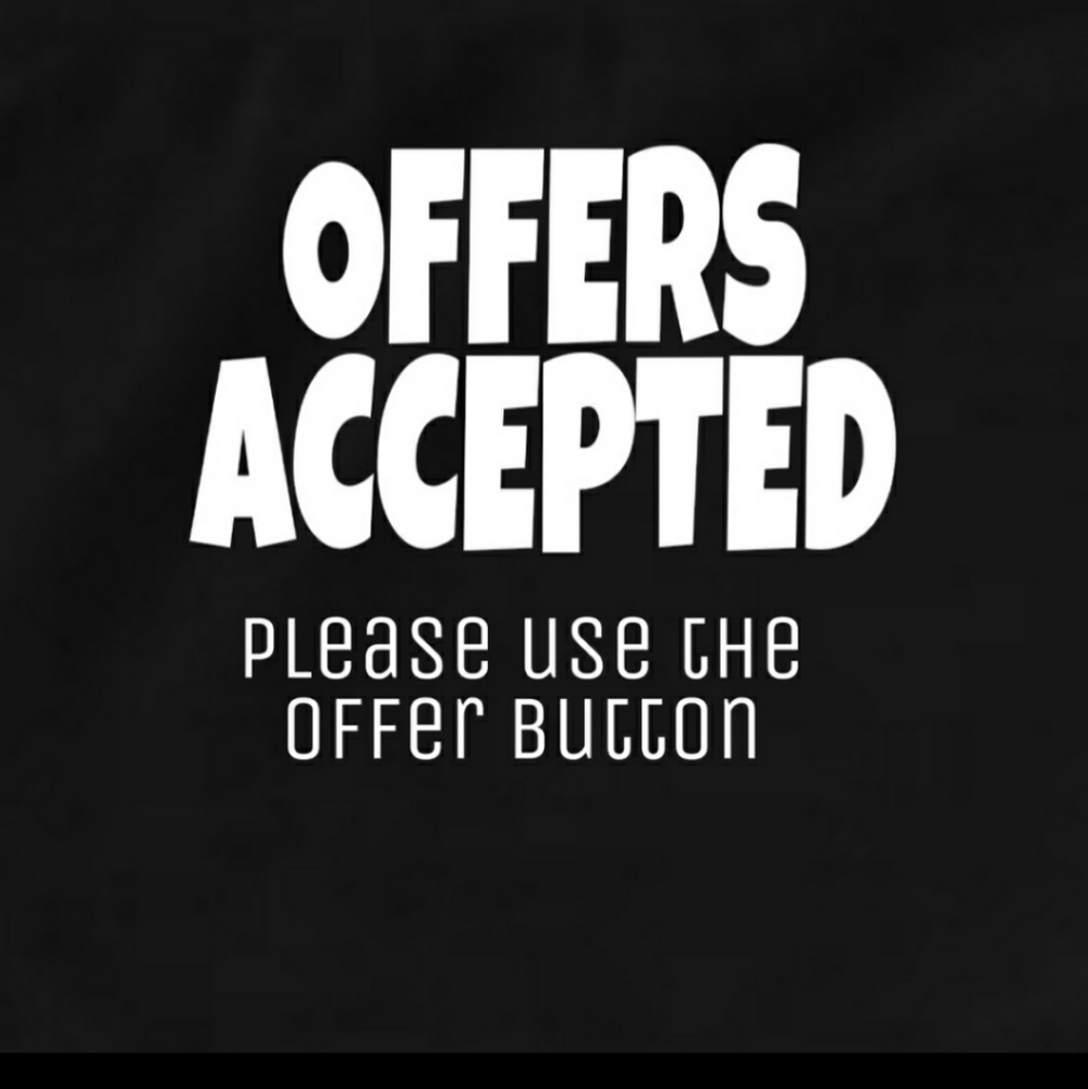 All offers considered!